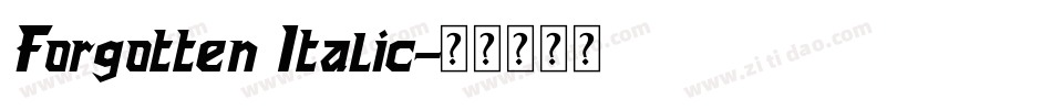 Forgotten Italic字体转换